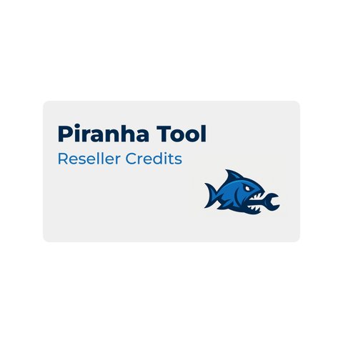Piranha Tool Reseller Credits