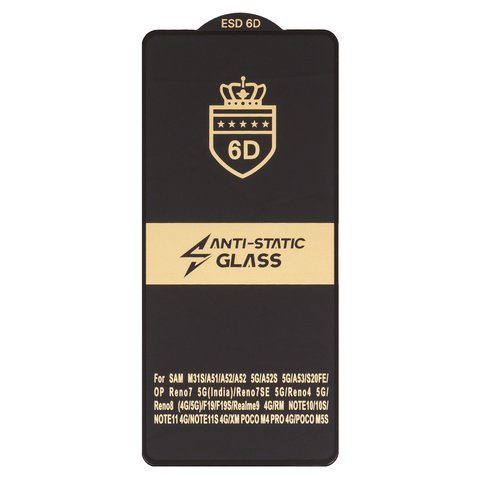Захисне скло ESD 6D для Realme 10, 11 4G, 9 Pro plus; Oppo A74, A78 4G CPH2565 , A93 4G, A94 4G, A94 5G, A95 4G, F19 Pro, F19 Pro Plus 5G, Reno 7, Reno 7 5G, Reno 8, Reno 8T, Reno4 Lite, Reno5 Lite, Reno5 Z; Xiaomi Redmi Note 10, Redmi Note 10S, Redmi Note 11, Redmi Note 12S; Samsung A515 Galaxy A51, A525 Galaxy A52, A536 Galaxy A53 5G, G780 Galaxy S20 FE, G781 Galaxy S20 FE 5G, сумісне з чохлом, Full Glue, Anti Static, без упаковки , чорний